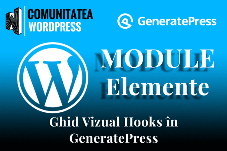 Ghid Vizual Hooks în GeneratePress