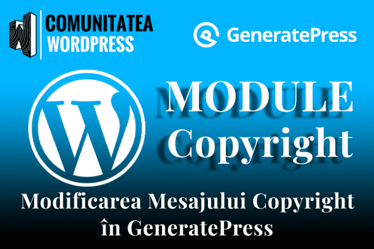 Modificarea Mesajului Copyright în GeneratePress