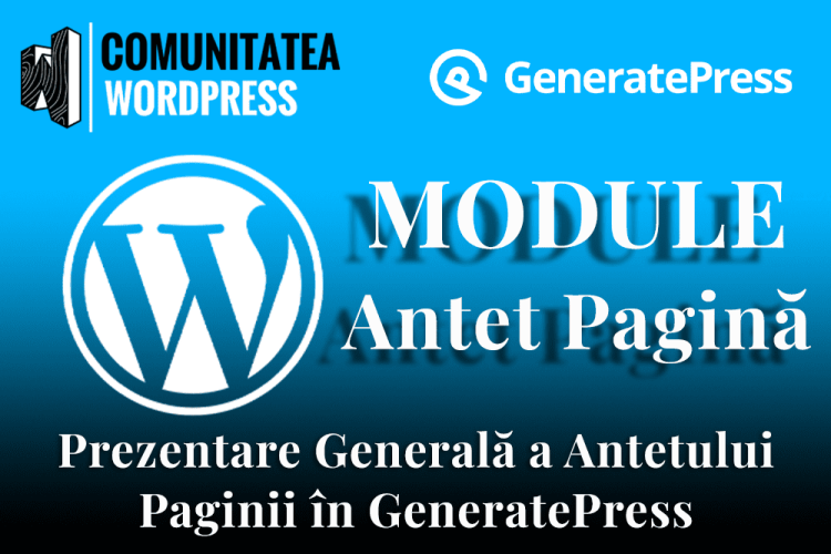 Prezentare Generală a Antetului Paginii în GeneratePress