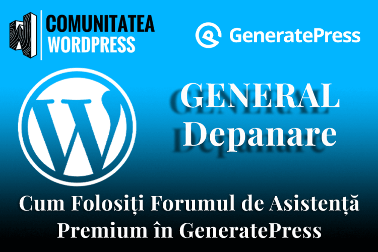 Cum Folosiți Forumul de Asistență Premium în GeneratePress