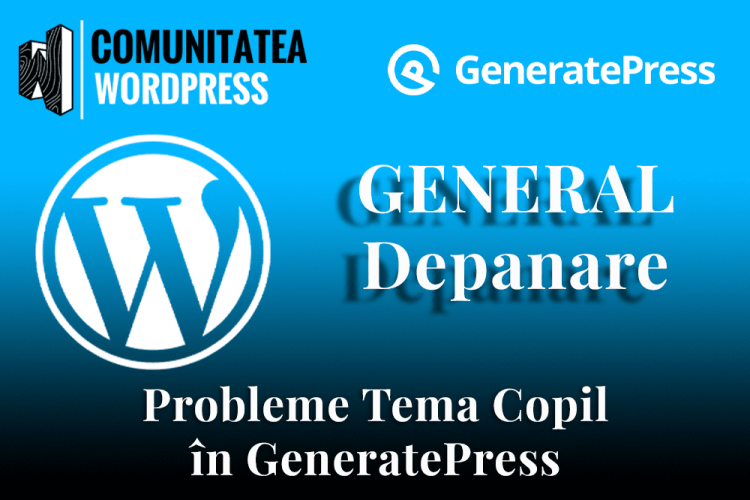 Probleme Temă Copil în GeneratePress