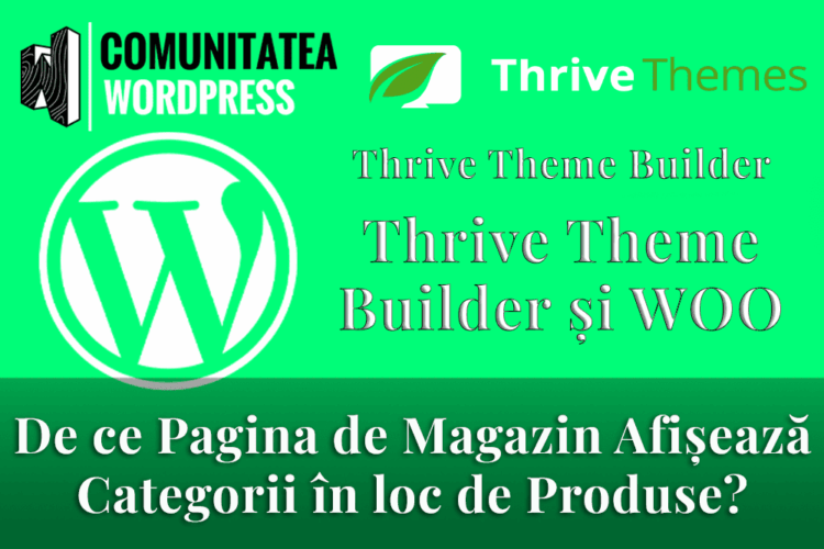 De ce Pagina de Magazin Afișează Categorii în loc de Produse?