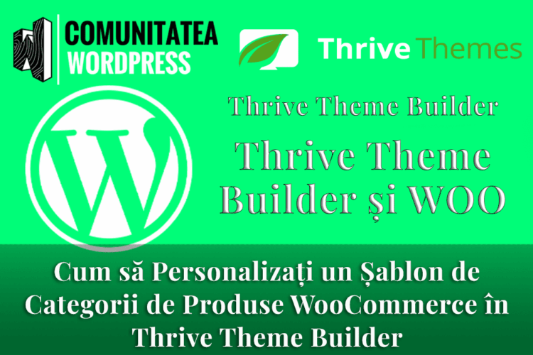 Cum să Personalizați un Șablon de Categorii de Produse WooCommerce în Thrive Theme Builder